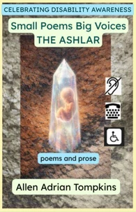 Small Poems Big Voices THE ASHLAR