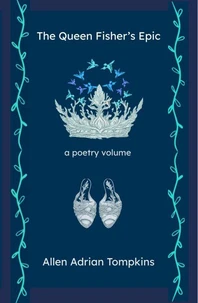 The Queen Fisher's Epic