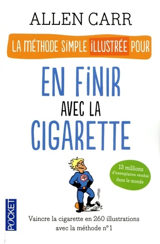 Allen Carr - La méthode simple illustrée pour en finir avec la cigarette.
