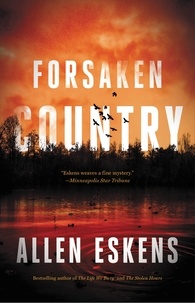Allen Eskens - Forsaken Country.