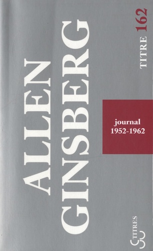 Allen Ginsberg - Journal 1952-1962.