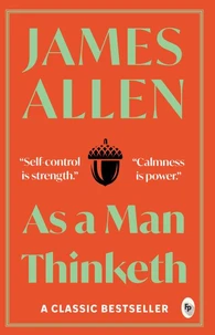 As a Man Thinketh