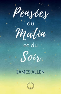 Pensées du matin et du soir