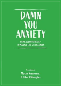 Damn You Anxiety