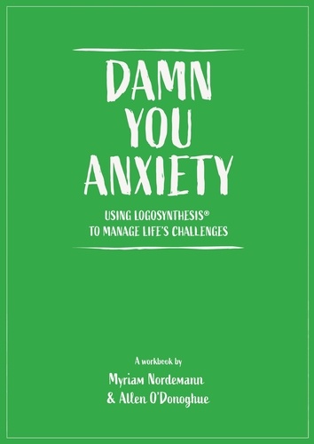  Allen O'Donoghue et  Myriam Nordemann - Damn You Anxiety.