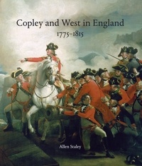 Allen Staley - Copley and West in England 1775-1815.