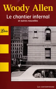 Le chantier infernal