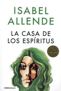 La casa de los espiritus Tome 3