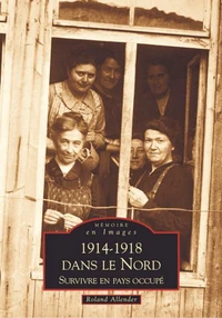 1914-1918 dans le Nord