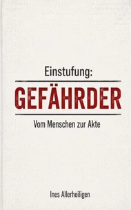 Einstufung: Gefährder