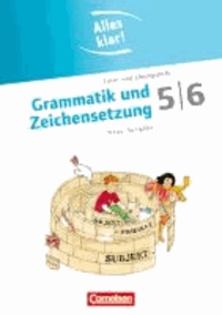 Alles klar! Deutsch. Sekundarstufe I 5./6. Schuljahr. Grammatik und Zeichensetzung - Lern- und Übungsheft mit beigelegtem Lösungsheft.