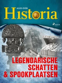 Legendarische schatten &amp; spookplaatsen