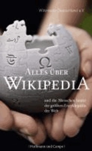 Alles über Wikipedia - und die Menschen hinter der größten Enzyklopädie der Welt.