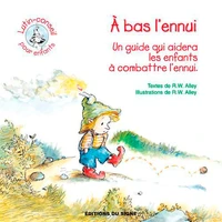A bas l'ennui !