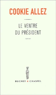 Le ventre du Président