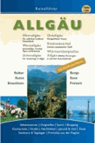 Allgäu - Ostallgäu / Oberallgäu / Unterallgäu / Westallgäu / Württembergisches Allgäu.