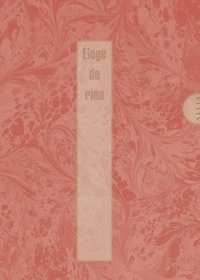 Eloge de rien