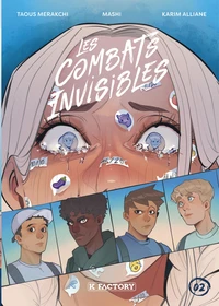 Les Combats invisibles Tome 2
