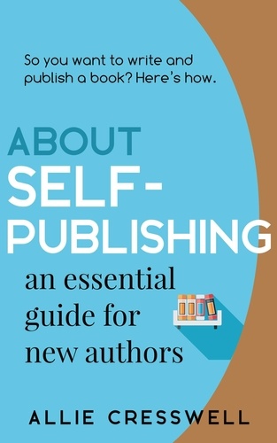  Allie Cresswell - About Self-publishing.