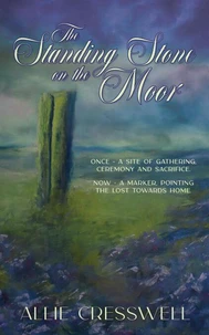 The Standing Stone on the Moor