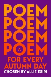 A Poem for Every Autumn Day
