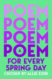 A Poem for Every Spring Day