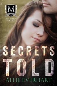  Allie Everhart - Secrets Told - Moorhurst College, #2.