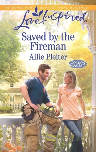 Allie Pleiter - Saved By The Fireman.