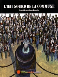 L'oeil sourd de la Commune