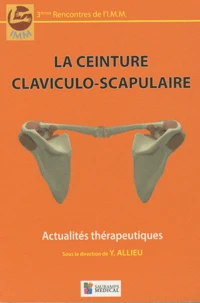 La ceinture claviculo-scapulaire