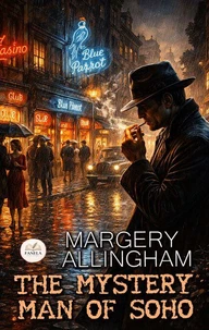The Mystery Man of Soho