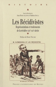 Les Récidivistes