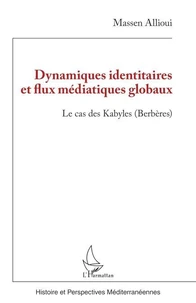 Dynamiques identitaires et flux médiatiques globaux