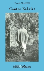 Contes kabyles. Deux contes du cycle de l'ogre