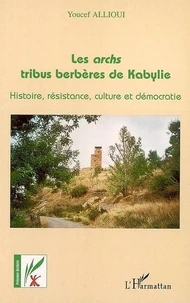 Les archs, tribus berbères de Kabylie