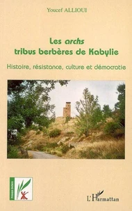 Les archs, tribus berbères de Kabylie