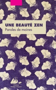 Une beauté zen