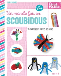 Un monde fou en scoubidou