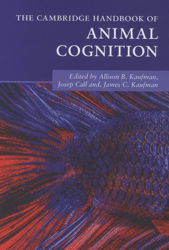 Allison B. Kaufman et Josep Call - The Cambridge Handbook of Animal Cognition.