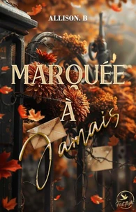 Marquée à jamais