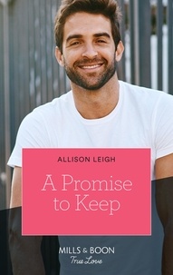 Allison Leigh - A Promise To Keep.