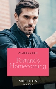 Allison Leigh - Fortune's Homecoming.