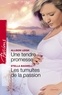 Allison Leigh - Une tendre promesse - Les tumultes de la passions (Harlequin Passions).