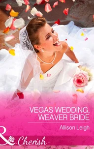 Vegas Wedding, Weaver Bride