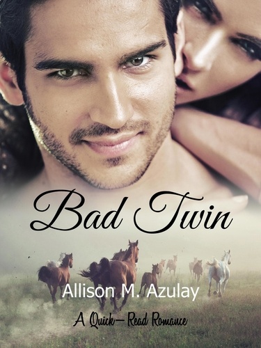  Allison M. Azulay - Bad Twin - Quick-Read Series, #5.