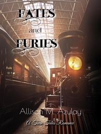  Allison M. Azulay - Fates and Furies - Twin Tales, #2.