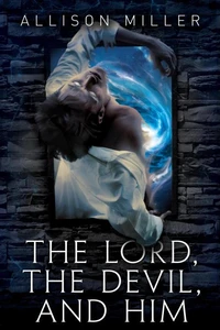 The Lord, the Devil, and Him