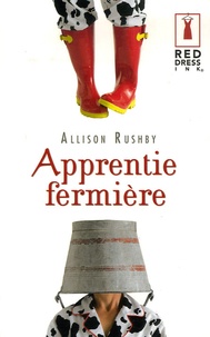 Allison Rushby - Apprentie fermière.