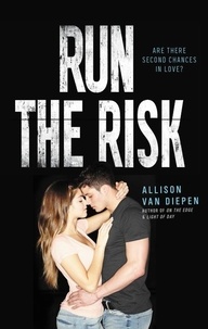 Allison Van Diepen - Run the Risk.