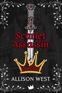  Allison West - Scarlet Assassin - Gem Apocalypse, #4.